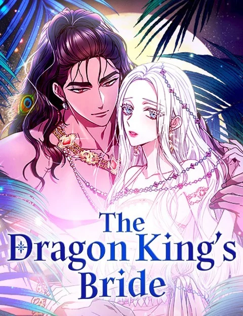 The Dragon King’s Bride (Official)