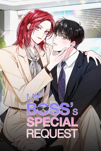 My Boss's Special Request (Official)