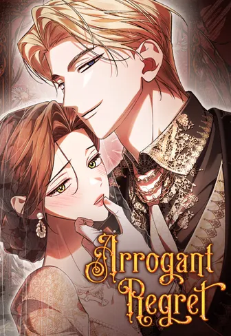 Arrogant Regret [Official]