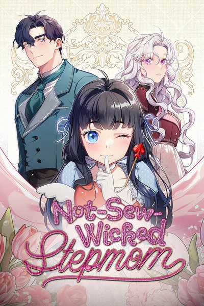 Not-Sew-Wicked Stepmom 「Official」