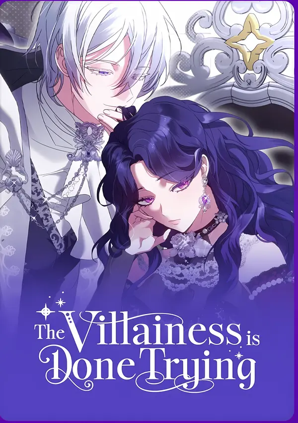 The Villainess is Done Trying [EZManga]